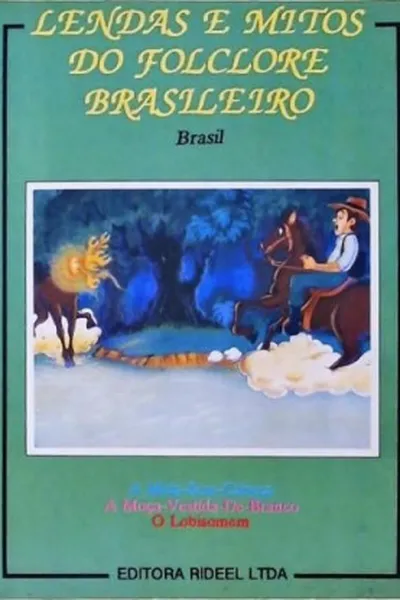 Cover of Lendas e Mitos do Folclore Brasileiro