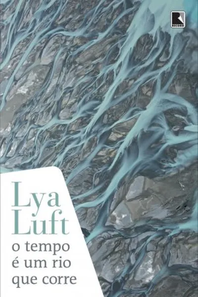 Cover of O Tempo é Um Rio Que Corre