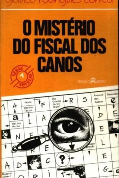 Cover of O Mistério do Fiscal dos Canos
