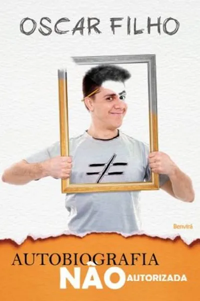 Cover of Autobiografia Não Autorizada