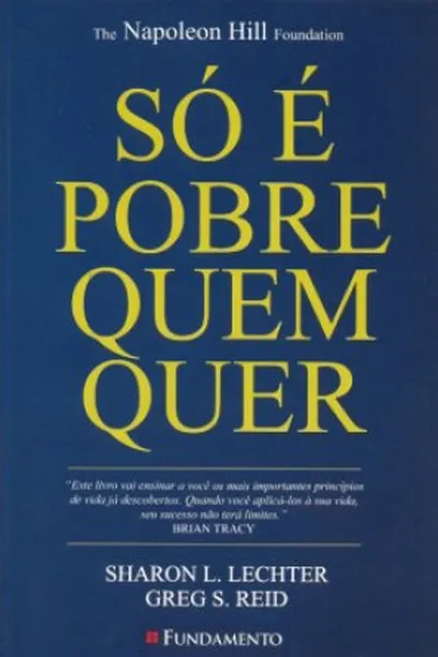 Cover of Só é Pobre Quem Quer