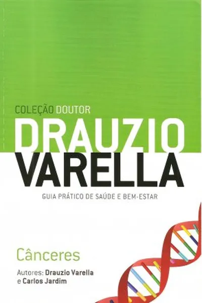 Cover of Coleção Doutor Drauzio Varella - Cânceres