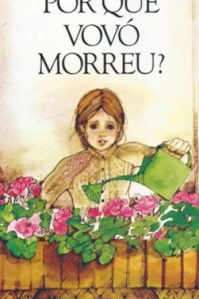 Cover of Por que vovó morreu?