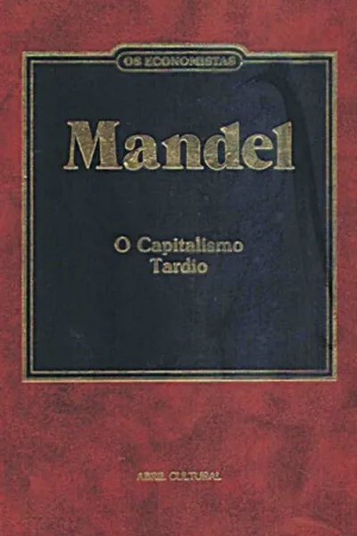 Cover of O capitalismo tardio