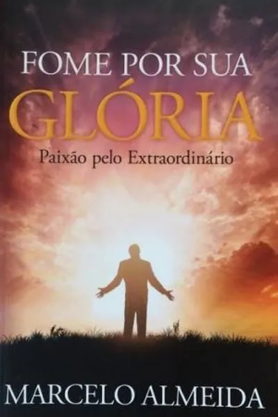 Cover of Fome por Sua Glória
