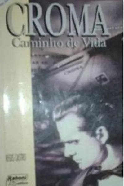Cover of CROMA, Caminho de Vida