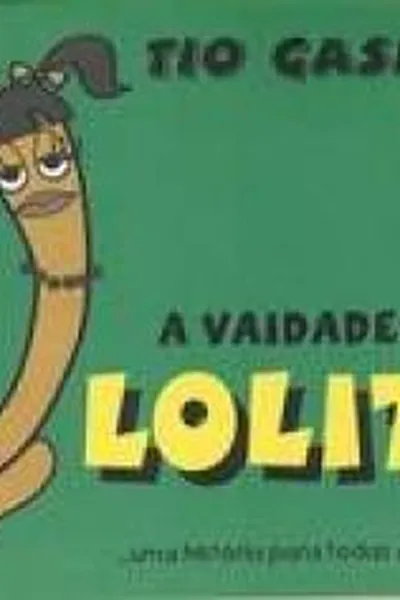 Cover of A VAIDADE DA LOLITA