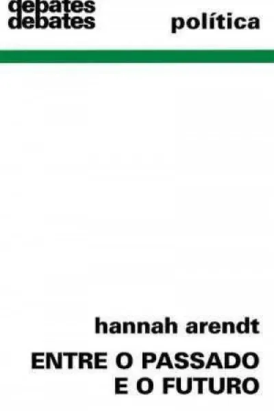 Cover of Entre o Passado e o Futuro