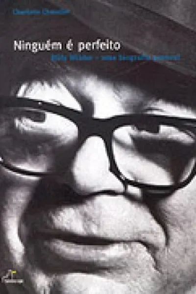 Cover of Ninguém é perfeito - Billy Wilder
