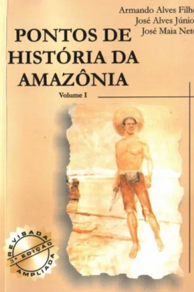Cover of Pontos de História da Amazônia