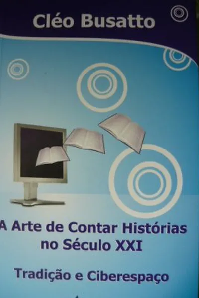 Cover of a arte de contar histórias no século XXI