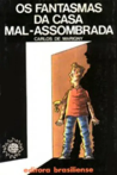 Cover of Os fantasmas da casa mal-assombrada