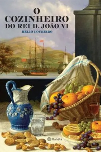 Cover of O Cozinheiro do Rei D. João VI