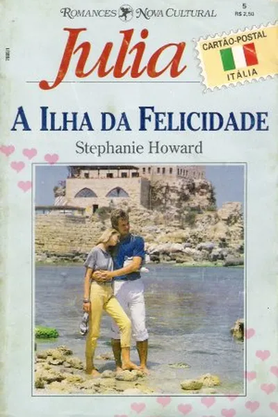 Cover of A Ilha Da Felicidade