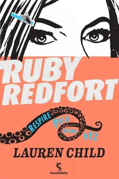 Cover of Ruby Redfort: Respire pela última vez