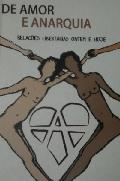 Cover of De amor e anarquia