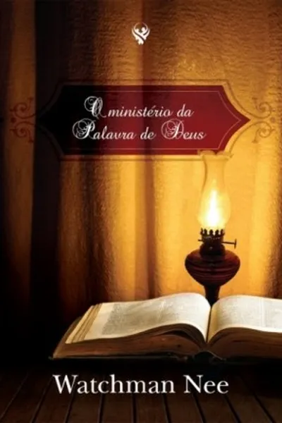 Cover of O Ministério da Palavra de Deus