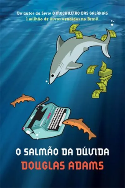 Cover of O Salmão da Dúvida