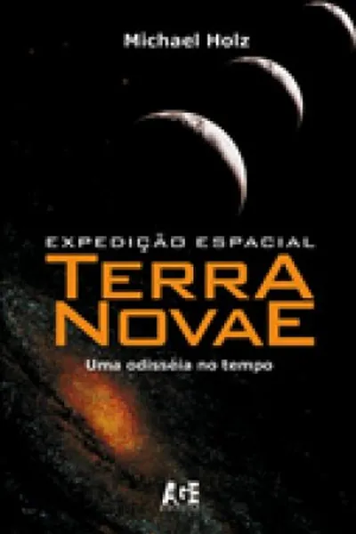 Cover of EXPEDIÇÃO ESPACIAL TERRA NOVAE