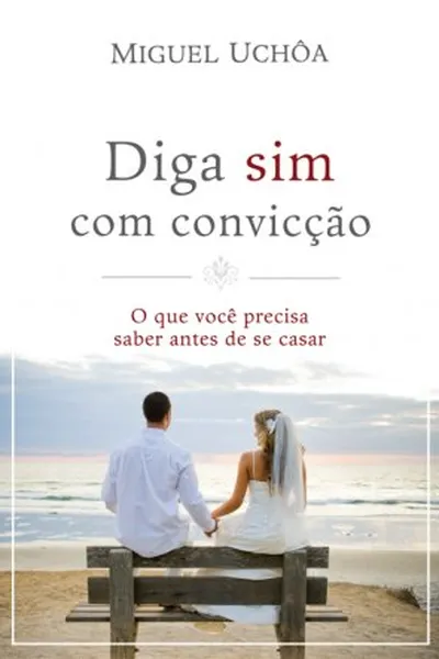 Cover of Diga sim com convicção