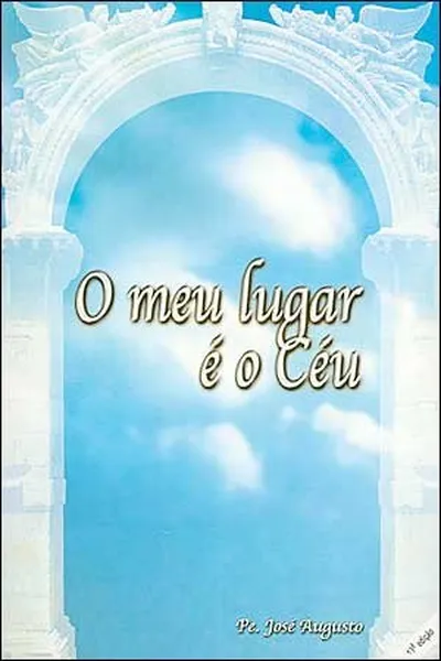 Cover of O Meu Lugar é o Céu