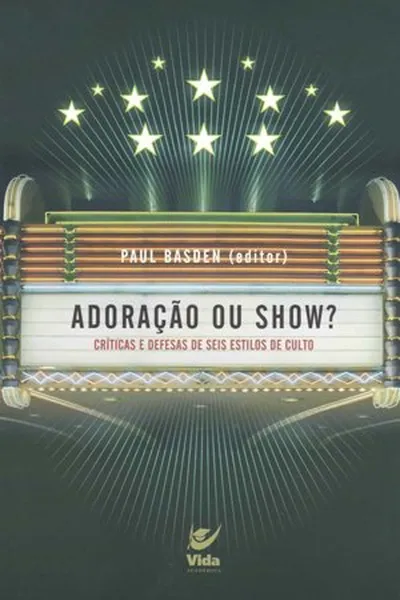 Cover of Adoração ou Show?