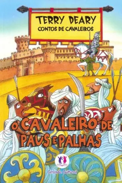Cover of Contos de Cavaleiros - O Cavaleiro de Paus e Palhas