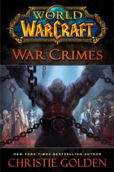 Cover of World of Warcraft: War Crimes