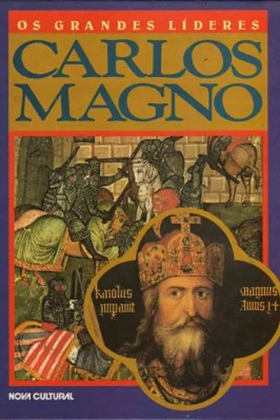 Cover of Os grandes líderes: Carlos Magno