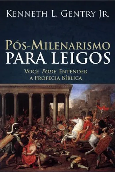 Cover of Pós-milenarismo para Leigos