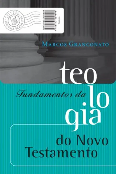Cover of Fundamentos da Teologia do Novo Testamento