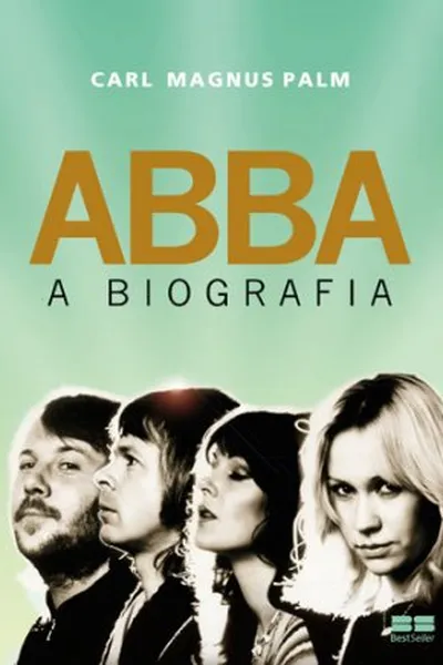 Cover of ABBA: A Biografia