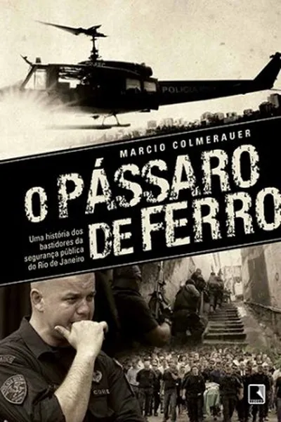 Cover of O Pássaro de Ferro