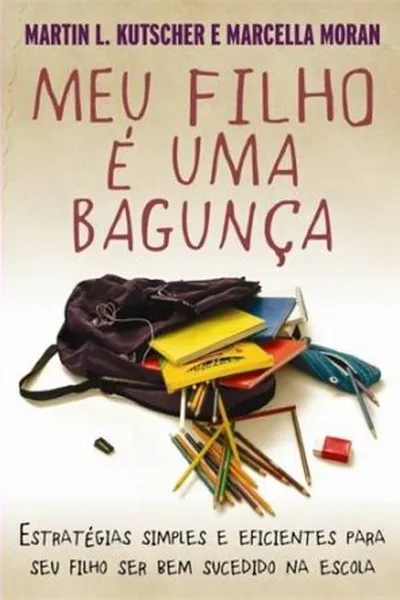 Cover of Meu Filho é Uma Bagunça