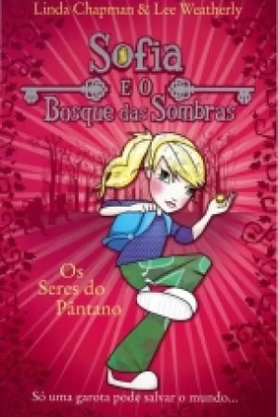 Cover of Sofia e O Bosque das Sombras
