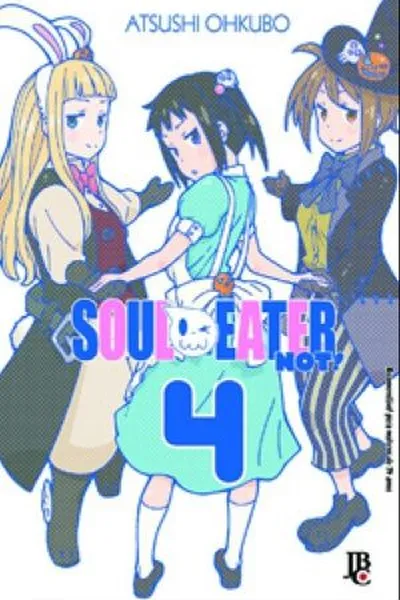 Cover of Soul Eater NOT! #04
