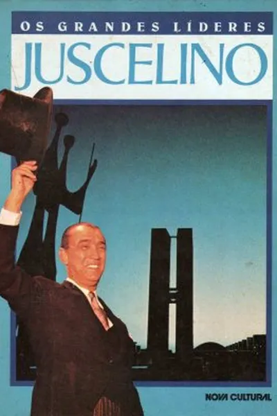 Cover of Os grandes líderes: Juscelino