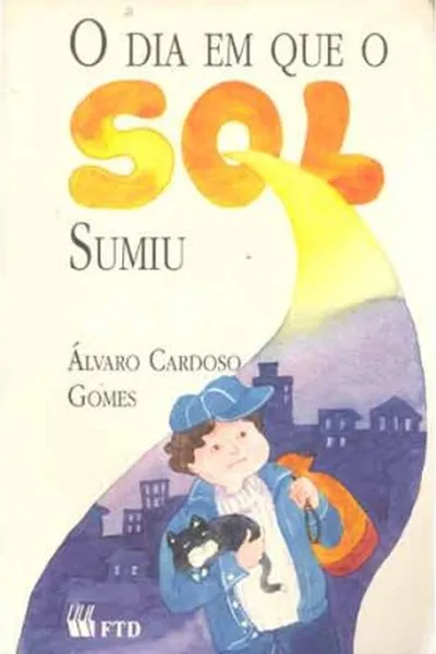 Cover of O Dia em Que o Sol Sumiu