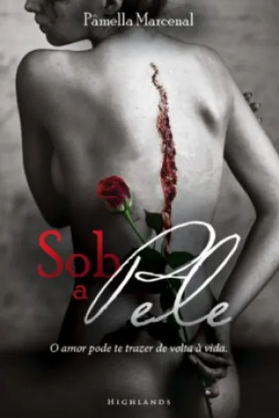 Cover of Sob a Pele