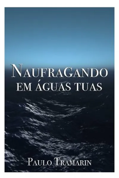 Cover of Naufragando em Águas Tuas