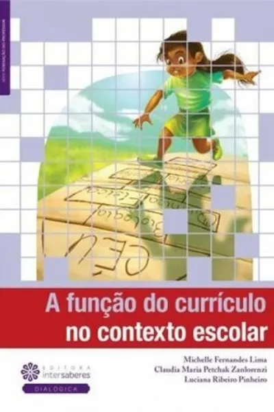 Cover of A função do currículo no contexto escolar