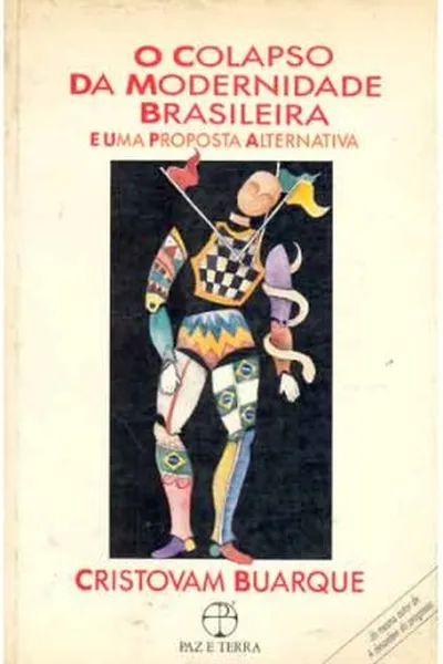Cover of O Colapso da Modernidade Brasileira