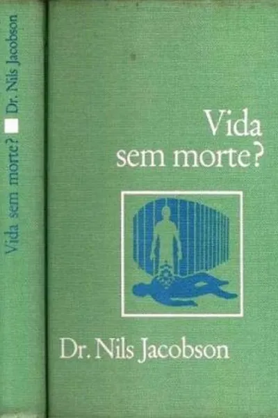 Cover of Vida Sem Morte ?
