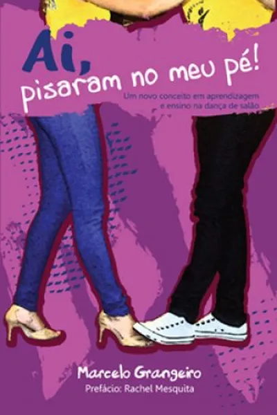 Cover of Ai Pisaram no meu pé