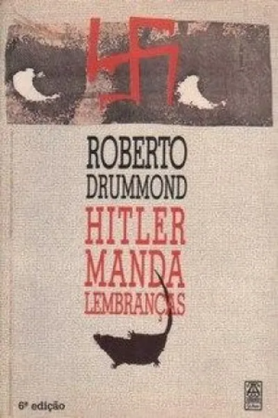 Cover of Hitler Manda Lembranças