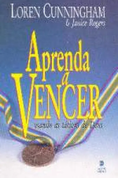 Cover of Aprenda a Vencer Usando as Táticas de Deus
