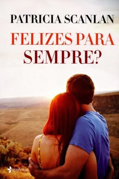 Cover of Felizes Para Sempre?