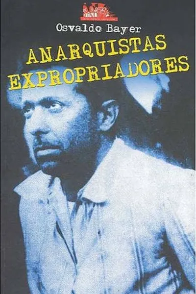 Cover of Anarquistas Expropriadores