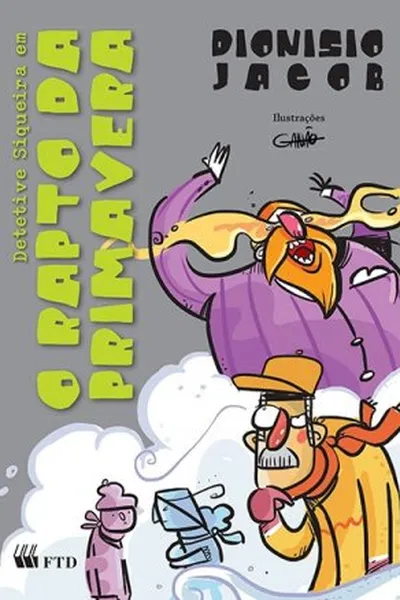 Cover of Detetive Siqueira em O Rapto da Primavera