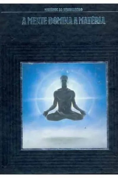 Cover of A Mente Domina A Matéria